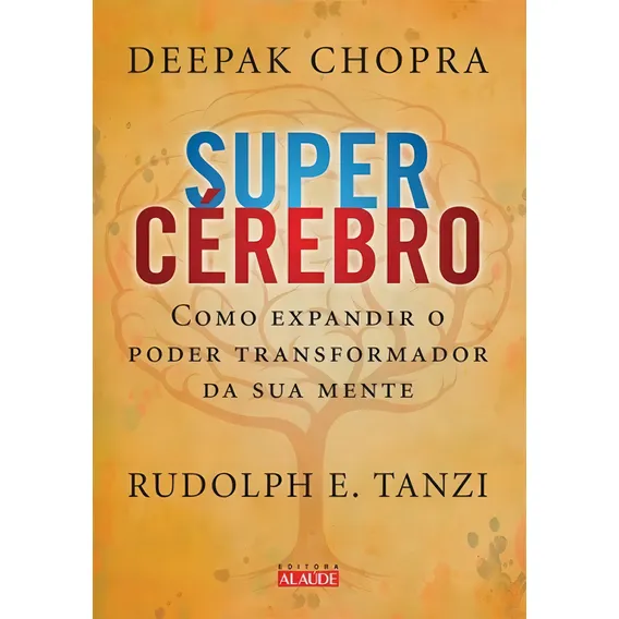 Supercérebro: Como Expandir O Poder Transformador Da Sua Me Foto 1
