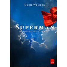 Superman - Uma Biografia Não Autorizada Foto  mini 1