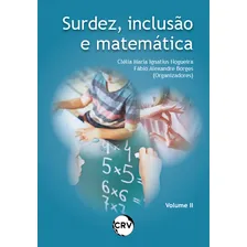 Surdez, Inclusão E Matemática - Vol. 2 Foto  mini 1