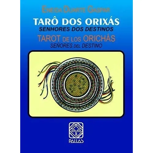 Taro Dos Orixas - Senhores Dos Destinos, De Gaspar, Eneida D. Editora Pallas Editora, Capa Mole, Edição 1 Em Português, 2020 Foto 1