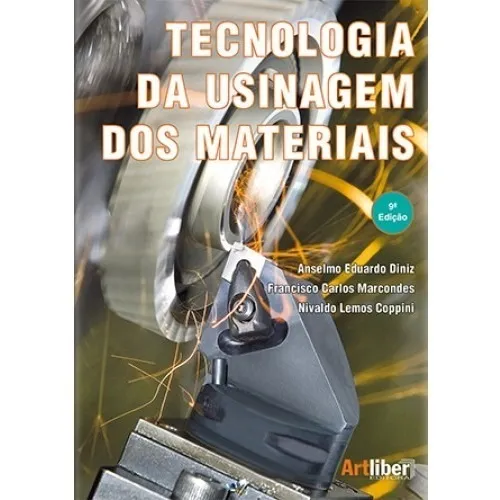 Tecnologia Da Usinagem Dos Materiais 9ª Edição Foto 1