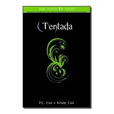 Tentada - Serie House Of Night, De Cast, P. C. Editora Novo Século Em Português Foto mini 1