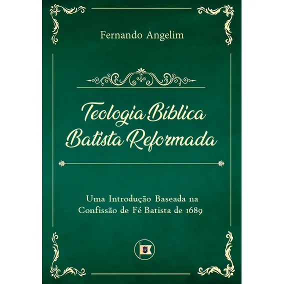 Teologia Bíblica Batista Reformada Foto 1