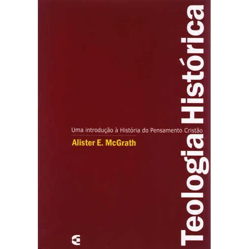 Teologia Hist贸rica/ Alister E. Mcgrath Foto 1