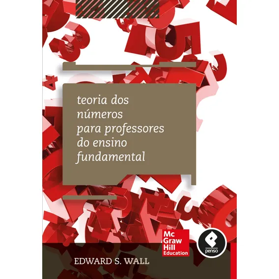 Teoria dos Números para Professores do Ensino Fundamental, de Wall, Edward S. Editorial AMGH EDITORA  Companies, Inc., capa mole em português, 2014 Foto 1