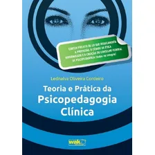 Teoria E Prática Da Psicopedagogia Clínica Foto  mini 1