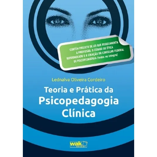 Teoria E Prática Da Psicopedagogia Clínica Foto 1
