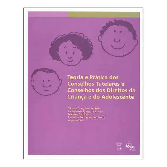 Teoria e prática dos conselhos tutelares e conselhos dos direitos da criança e do adolescente, de (Seleccionado(es) por) Assis, Simone Gonçalves de/ Silveira, Liane Maria Braga da/ Barcinscki, Mariana Foto 1