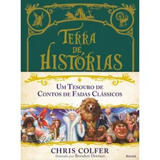 Terra de histórias : Um tesouro de contos de fadas clássicos : Volume único, de Catão, Priscila. Terra de histórias Editorial Benvirá, capa dura em português, 2018 Foto mini 1