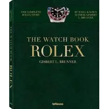 The Watch Book Rolex: The Watch Book Rolex, De Brunner, Gisbert. Editora Teneues, Capa Mole Em Inglês Foto  mini 1