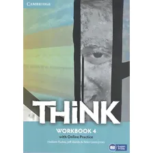 Think 4 - Workbook With Online Practice - First Edition, De Puchta, Herbert. Editorial Cambridge University Press Do Brasil***, Capa Mole, Edição 2018-03-14 00:00:00 Em Inglês Foto mini 1