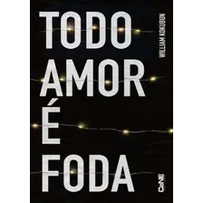 Todo Amor É Foda Foto mini 1