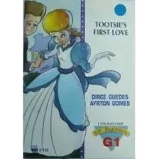 Tootsies First Love, de Dirce Guefes. Editora FTD (PARADIDATICOS), capa mole em português Foto  mini 1