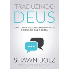 Traduzindo Deus Livro Shawn Bolz Foto mini 1