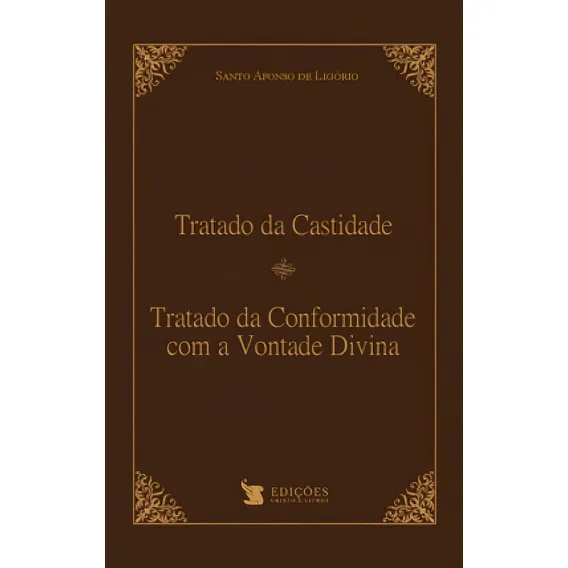 Tratado Da Castidade E Tratado Da Conformidade Com A Vontade Foto 1