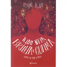 Tudo nela brilha e queima: Poesia Urbana, de Leão, Ryane. Editorial Editora Planeta do Brasil Ltda., capa mole em português, 2017 Foto mini 3