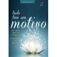 Tudo Tem Um Motivo Foto mini 2