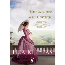 Um sedutor sem coração (Os Ravenels ? Livro 1): A história de Devon, de Kleypas, Lisa. Os Ravenels, vol. 1. Editorial Editora Arqueiro, capa mole em português, 2018 Foto mini 2