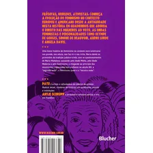 Uma Breve História Do Feminismo No Contexto Euro-americano: Contexto Euro-americano, De Schrupp Antje. Editorial Blucher, Capa Mole, Edição 1ª Edição Em Português, 2019 Foto mini  2