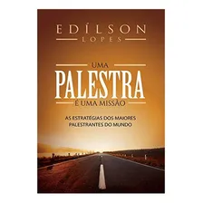Uma Palestra É Uma Missão Foto mini 2