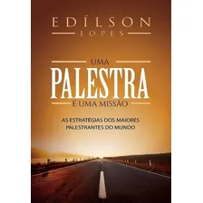 Uma Palestra É Uma Missão Foto mini 1