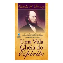 Uma Vida Cheia Do Espírito - Livro - Charles G. Finney Foto mini 1
