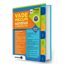 Vade Mecum Compacto: Vade Mecum, De Jur Saraiva. Vade Mecum Editorial Saraiva Jur, Capa Mole, Edição 28 Em Português, 2024 Foto mini 1