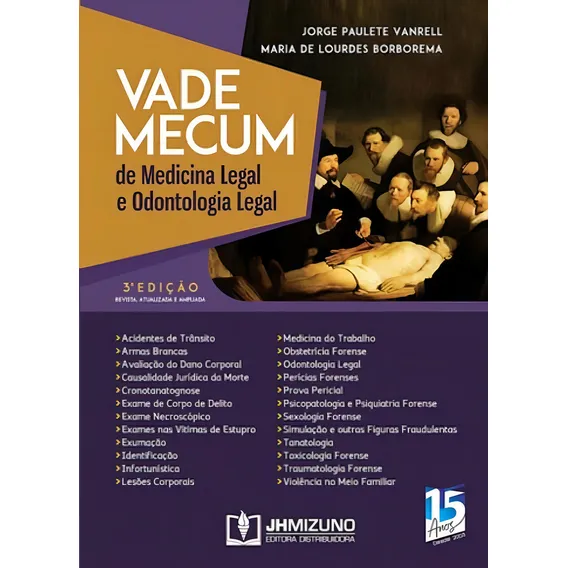 Vade Mecum De Medicina Legal E Odontologia Legal Foto 1