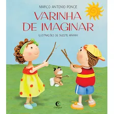 Varinha de imaginar, de Ponce, Marco Antonio. Editorial Editora Compor Ltda., capa mole em português, 2016 Foto mini 3