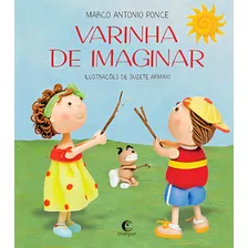 Varinha de imaginar, de Ponce, Marco Antonio. Editorial Editora Compor Ltda., capa mole em português, 2016 Foto mini 1