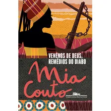 Venenos De Deus, Remédios Do Diabo, De Couto, Mia. Editora Companhia Das Letras, Capa Mole Em Português Foto mini 1