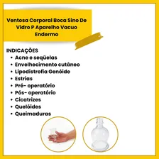 Ventosa Corporal Boca Sino De Vidro P Aparelho Vacuo Endermo Foto mini 4