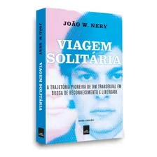 Viagem Solitária ? Nova Edição, de W. Nery, João. Editorial Casa dos Mundos Produção Editorial e Games LTDA, capa mole em português, 2019 Foto mini 2