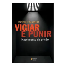 Vigiar E Punir - Vozes Foto mini 1