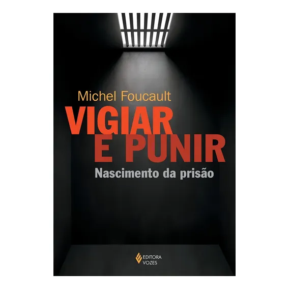 Vigiar E Punir - Vozes Foto 1