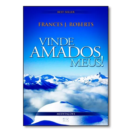 Vinde Amados Meus! Foto 1