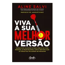 Viva A Sua Melhor Versão Foto mini 1