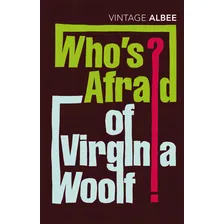 Whos Afraid Of Virginia Woolf, De Albee, Edward. Editora Vintage Classics Em Português Foto mini 1