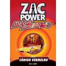 Zac Power Mega Miss茫o 02 - C贸digo Vermelho Foto mini 1